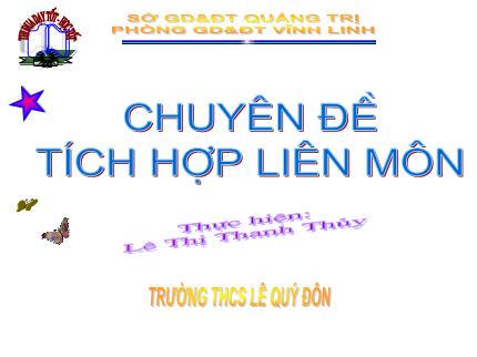 Chuyên đề tích hợp liên môn - Lê Thị Thanh Thủy