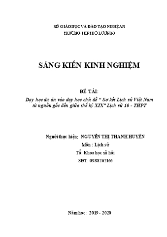 SKKN Dạy học dự án vào dạy học chủ đề “ Sơ kết Lịch sử Việt Nam từ nguồn gốc đến giữa thế kỷ XIX” Lịch sử 10 - THPT