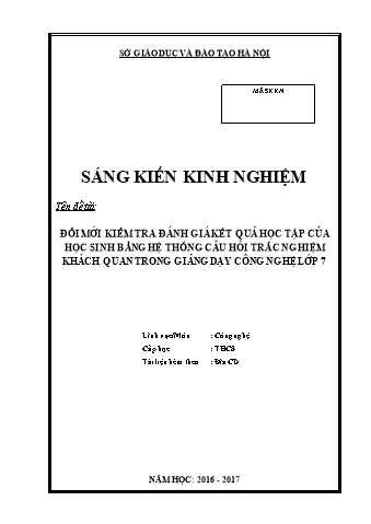 SKKN Đổi mới kiểm tra đánh giá kết quả học tập của học sinh bằng hệ thống câu hỏi trắc nghiệm khách quan trong giảng dạy Công nghệ lớp 7
