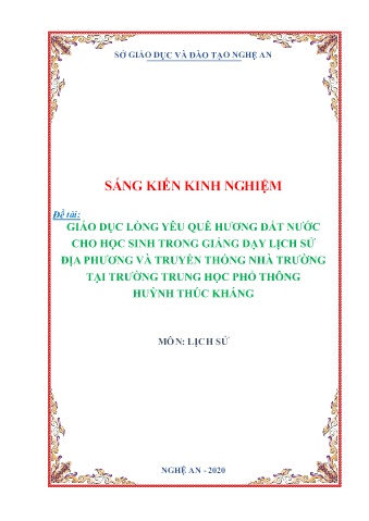 SKKN Giáo dục lòng yêu quê hương đất nước cho học sinh trong giảng dạy lịch sử địa phương và truyền thống nhà trường tại Trường Trung học phổ thông Huỳnh Thúc Kháng