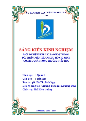 SKKN Một số biện pháp chỉ đạo Hoạt động Đội Thiếu niên Tiền phong Hồ Chí Minh có hiệu quả trong trường Tiểu học