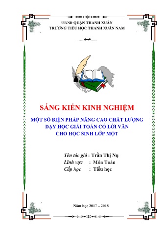 SKKN Một số biện pháp nâng cao chất lượng dạy học giải toán có lời văn cho học sinh lớp một