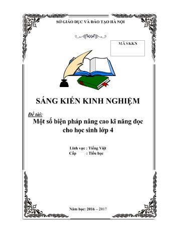 SKKN Một số biện pháp nâng cao kĩ năng đọc cho học sinh lớp 4