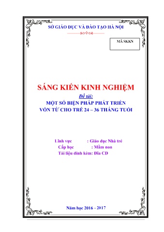 SKKN Một số biện pháp phát triển vốn từ cho trẻ 24 – 36 tháng tuổi