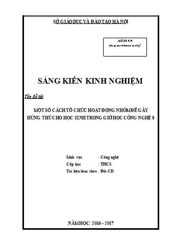 SKKN Một số cách tổ chức hoạt động nhóm để gây hứng thú cho học sinh trong giờ học Công nghệ 8