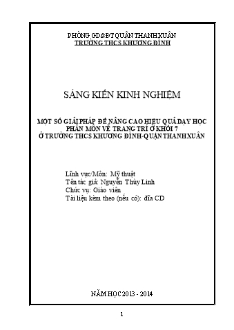 SKKN Một số giải pháp để nâng cao hiệu quả dạy học phân môn vẽ trang trí ở khối 7 ở Trường THCS Khương Đình - Quận Thanh Xuân