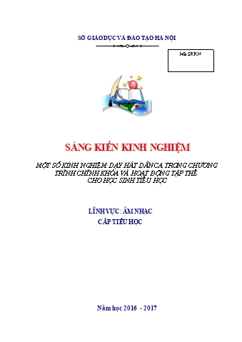 SKKN Một số kinh nghiệm dạy hát dân ca trong chương trình chính khóa và hoạt động tập thể cho học sinh tiểu học