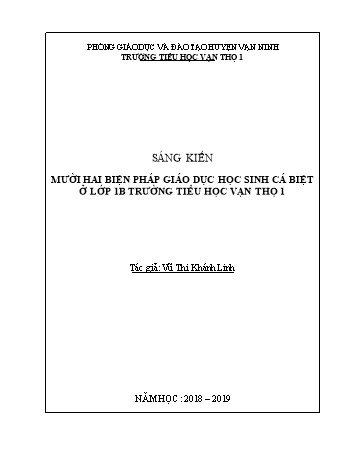 SKKN Mười hai biện pháp giáo dục học sinh cá biệt ở lớp 1B trường Tiểu học Vạn Thọ 1