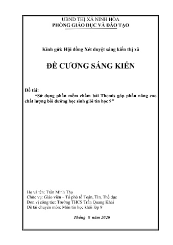 SKKN Sử dụng phần mềm chấm bài Themis góp phần nâng cao chất lượng bồi dưỡng học sinh giỏi tin học 9