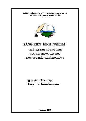 SKKN Thiết kế một số trò chơi học tập trong dạy học môn Tự nhiên và xã hội lớp 1